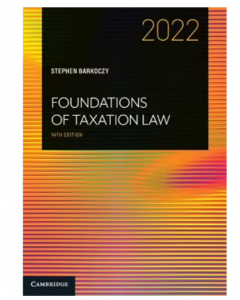 Foundations of Taxation Law 2022 14th edition