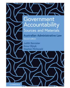 Government Accountability Sources and Materials 2nd Edition - Australian Administrative Law