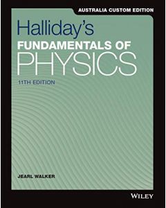 Fundamentals of Physics, 11e Australia & New Zealand Edition