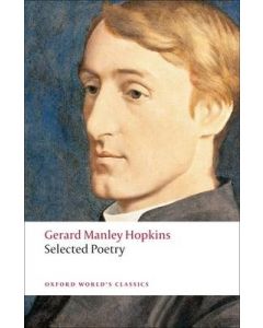 Selected Poetry Gerald Manley Hopkins