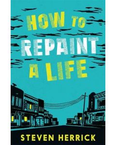 How To Repaint A Life