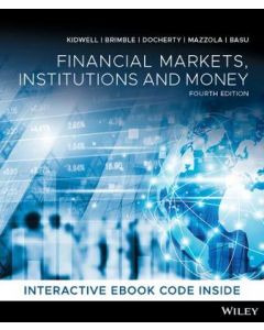 Financial Markets, Institutions and Money 4th Edition