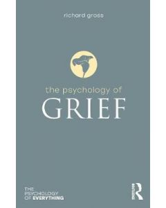 The Psychology of Grief | The Psychology of Everything