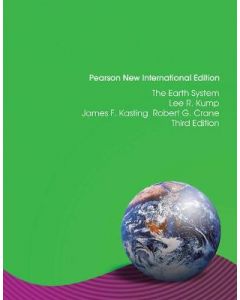 The Earth System 3ed | Pearson New International Edition