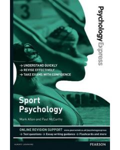 Psychology Express: Sport Psychology | Undergraduate Revision Guide