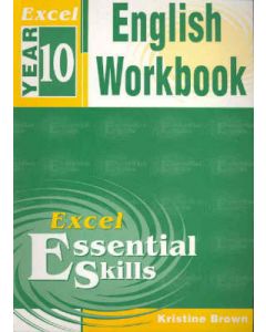 Excel Essential Skills - English Workbook : Year 10 Excel Essential Skills Ser.