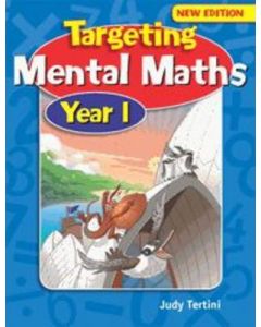 Targeting Mental Maths : Year 1 Australian Curriculum Edition