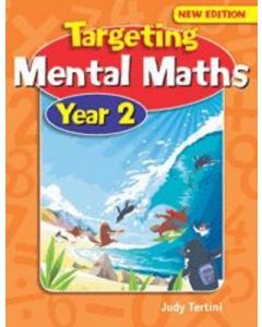 Targeting Mental Maths Year 2 Australian Curriculum Edition (New Edition)