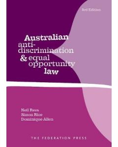 Australian Anti-Discrimination and Equal Opportunity Law 3rd edition