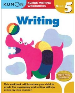 Grade 5 Writing - Kumon Writing Workbooks