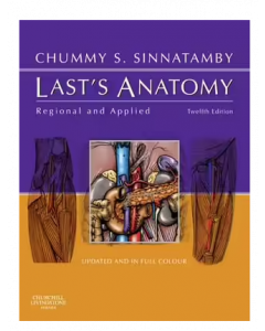 Last's Anatomy | 12th Edition - Regional and Applied