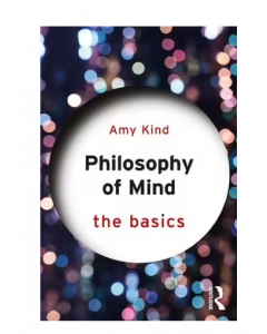 Philosophy of Mind, The Basics