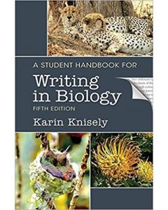 STUDENT HANDBOOK FOR WRITING IN BIOLOGY