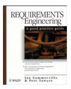 Requirements Engineering: A Good Practice Guide
