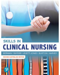 Skills in Clinical Nursing: 2nd Australian Edition