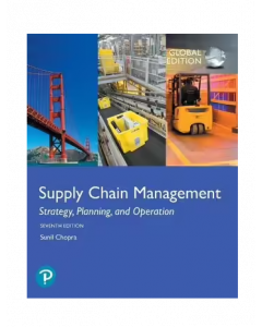 Supply Chain Management | Strategy, Planning, and Operation, 7th Global Edition