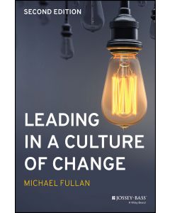 LEADING IN A CUTURE OF CHANGE