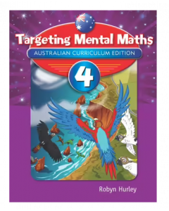 Targeting Mental Maths Year 4 Australian Curriculum Edition