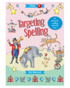 Targeting Spelling Book 2: The ultimate spelling activity book