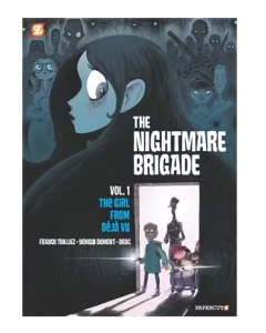 The Nightmare Brigade #1 | The Girl From Deja Vu