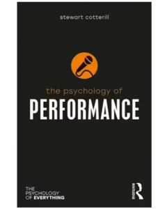 The Psychology of Performance | The Psychology of Everything