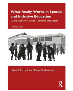 What Really Works in Special and Inclusive Education: Using Evidence-Based Teaching Strategies 3rd Edition